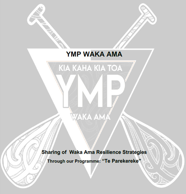 YMP Waka Ama Te Parekereke - Sharing of Waka Ama Resilience Strategies